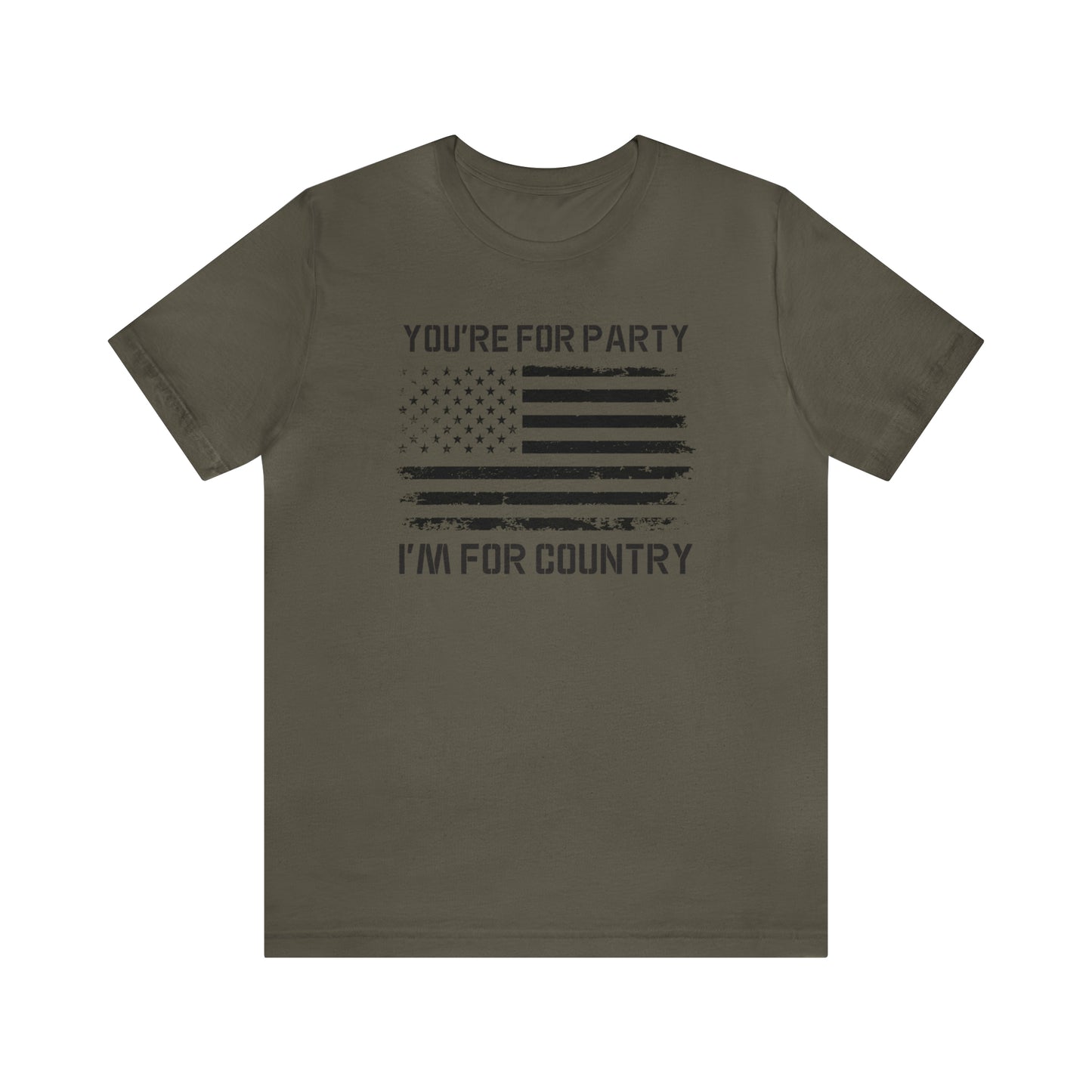 You're For Party I'm For Country Tee