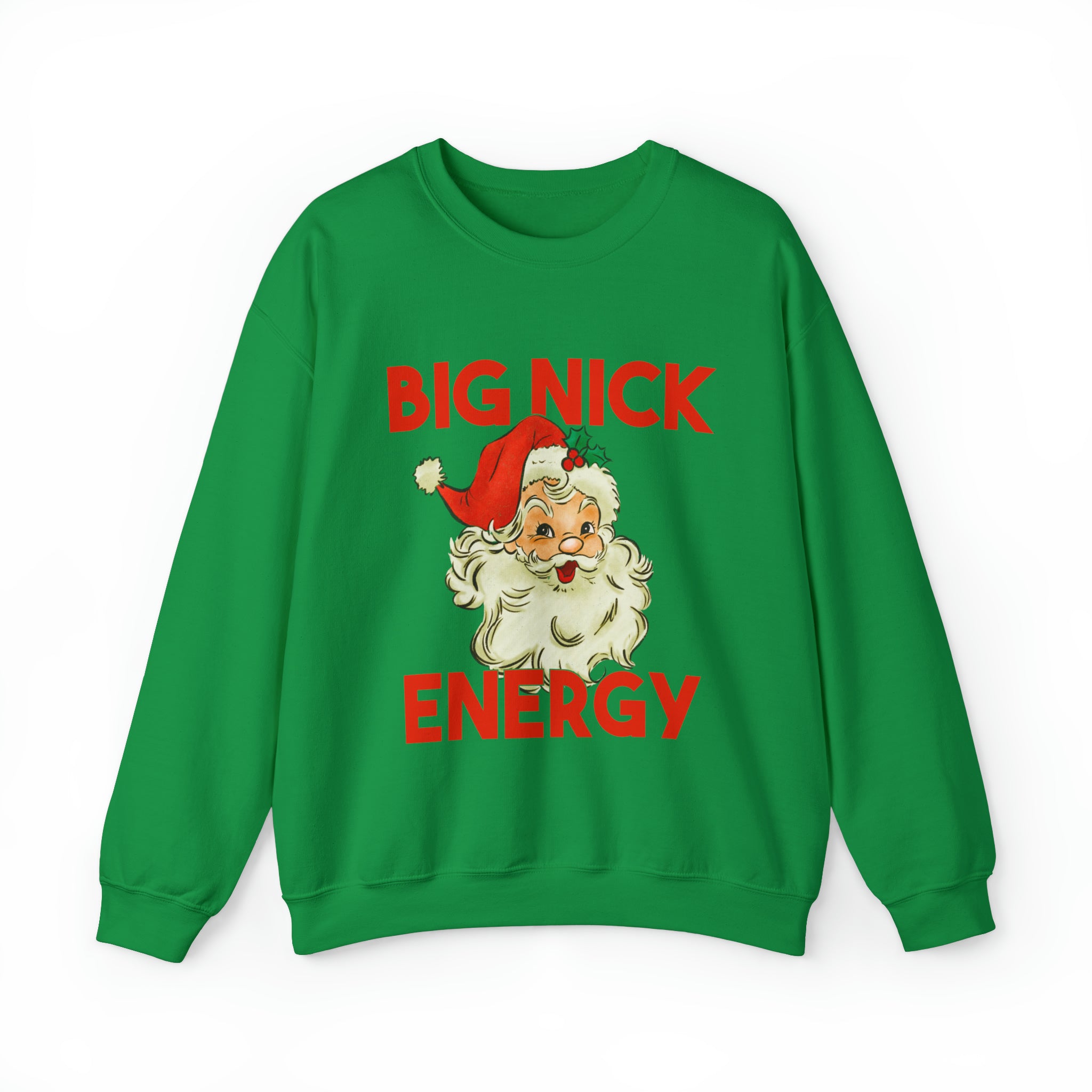 Big Nick Energy Christmas Sweatshirt