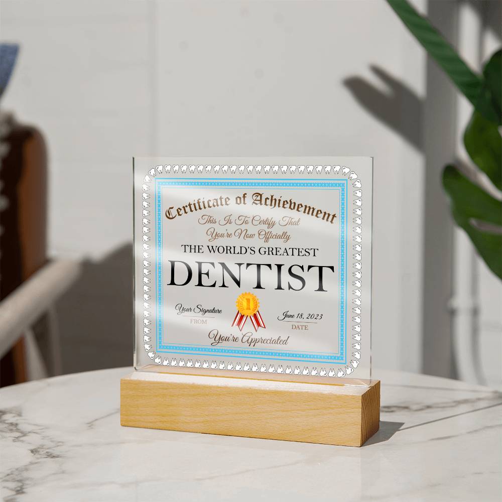 World's Greatest Dentist Acrylic Square Plaque