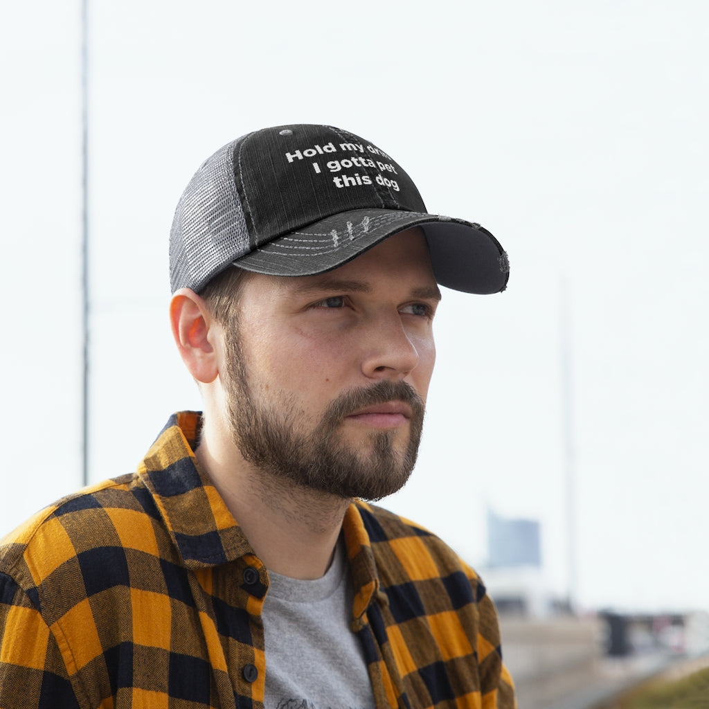 Hold My Drink I Gotta Pet This Dog Unisex Trucker Hat