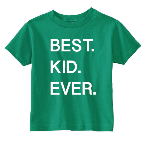 Best Kid Ever