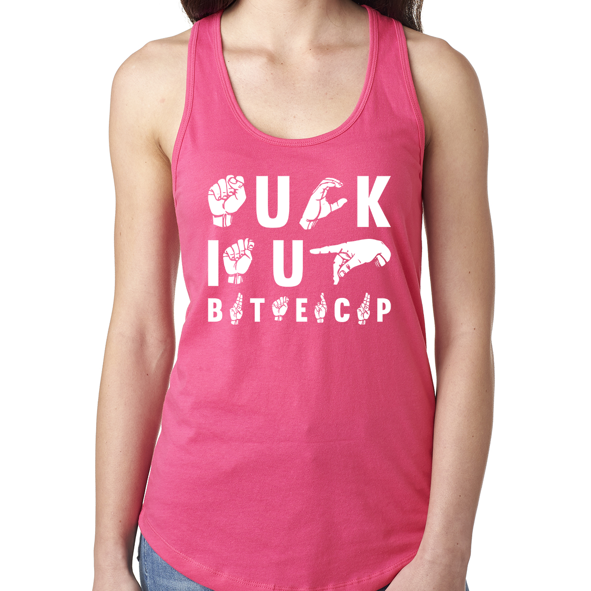 ASL Suck It Up Buttercup