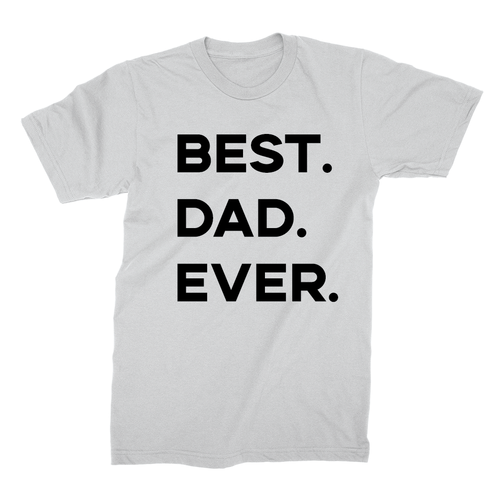 Best. Dad. Ever.