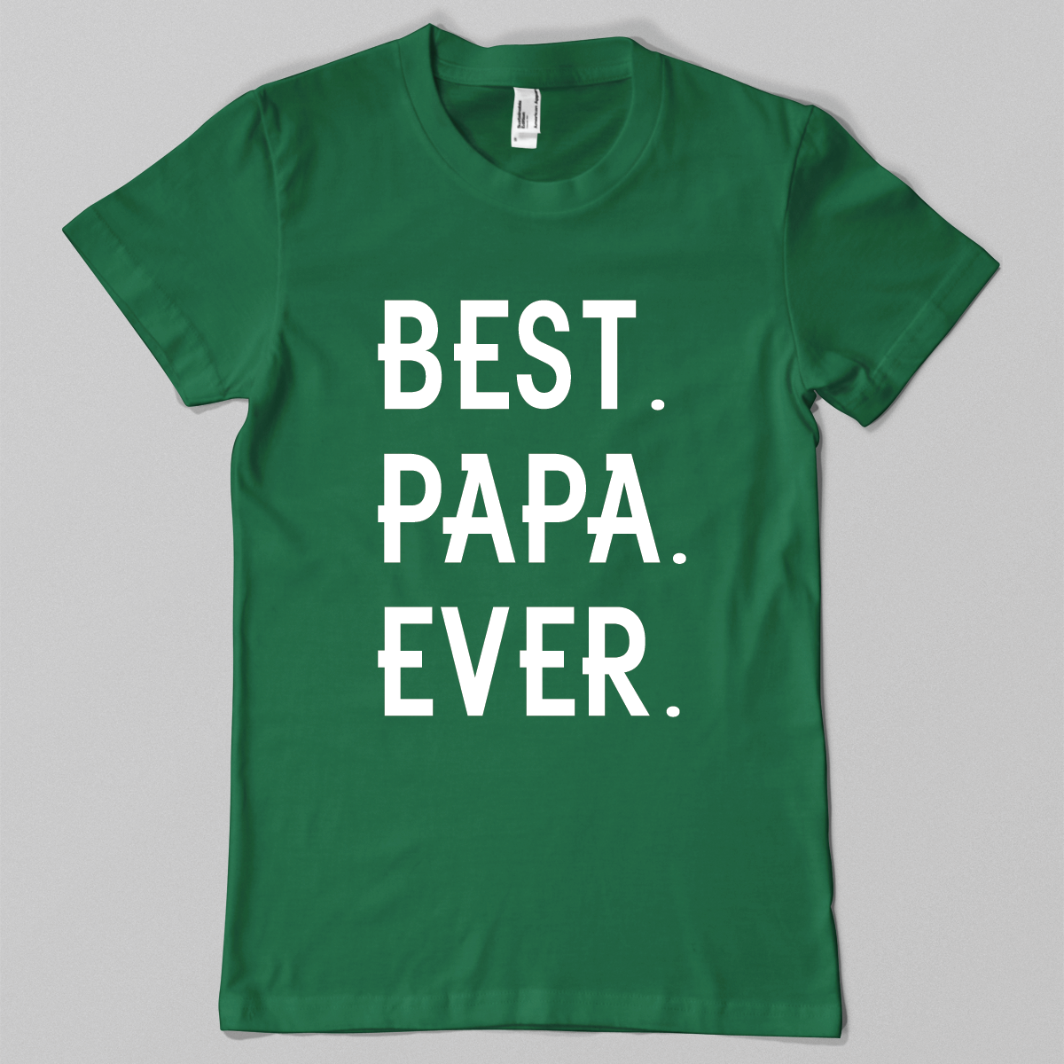 Best. Papa. Ever.