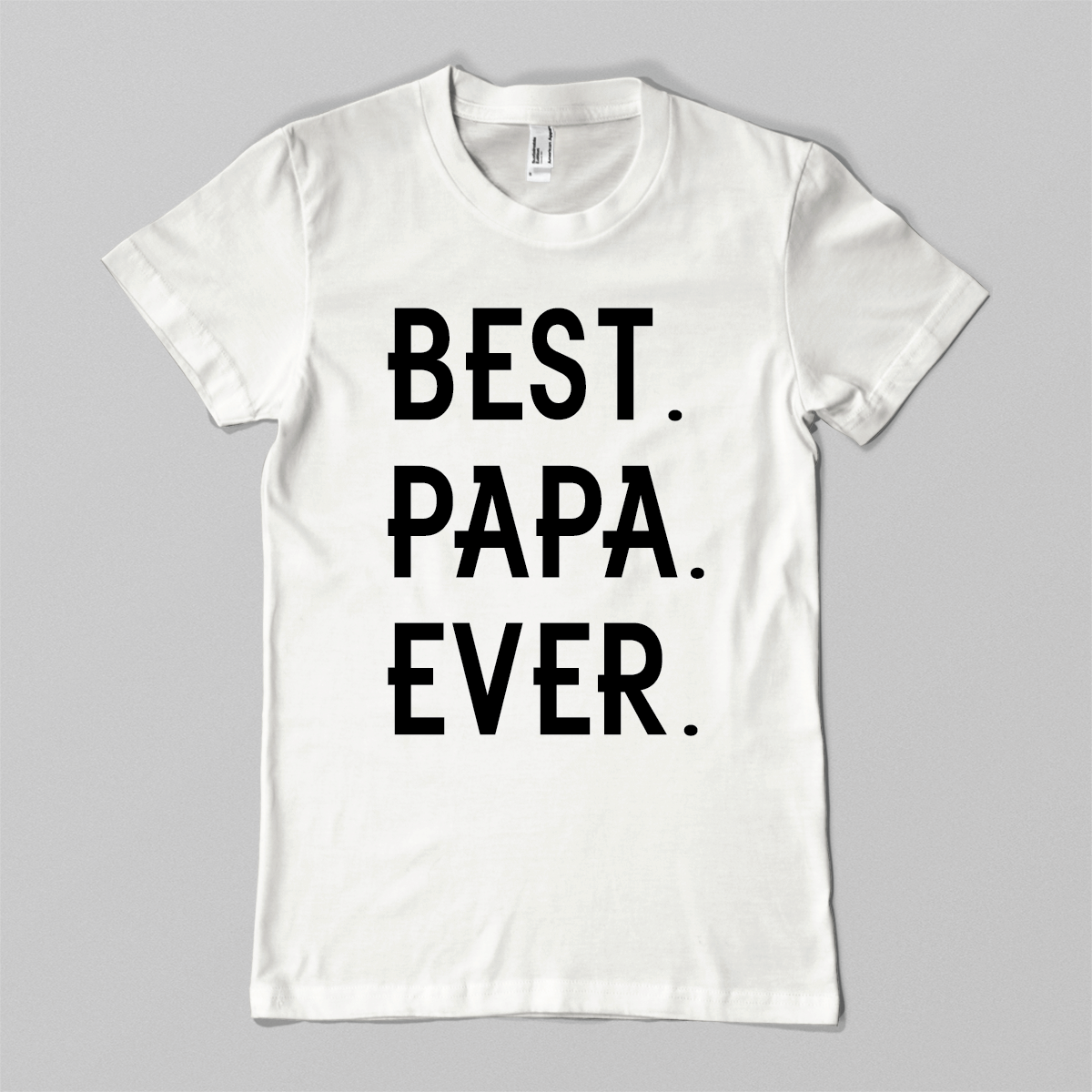 Best. Papa. Ever.