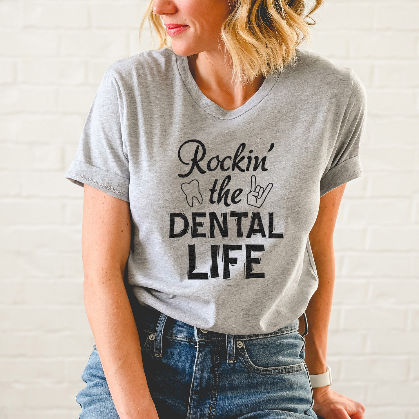 Rockin' The Dental Life T-Shirt