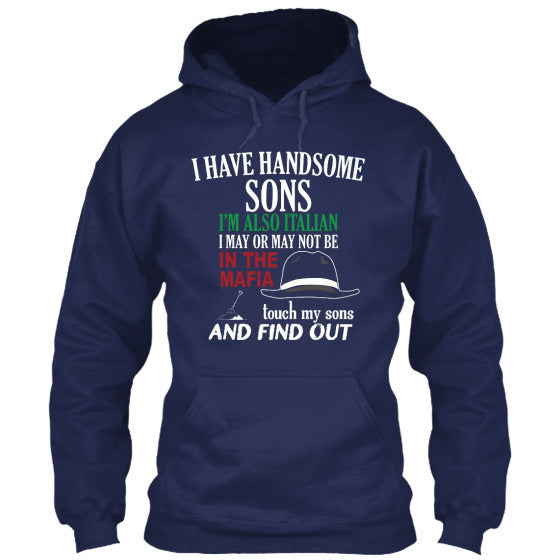 I Have Handsome Sons