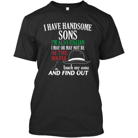 I Have Handsome Sons