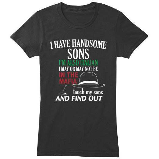 I Have Handsome Sons