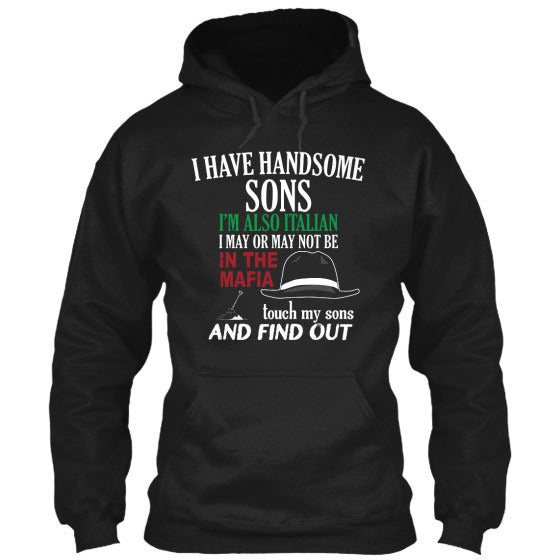 I Have Handsome Sons
