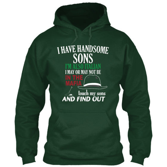 I Have Handsome Sons