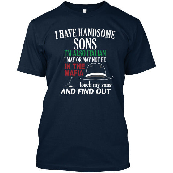 I Have Handsome Sons