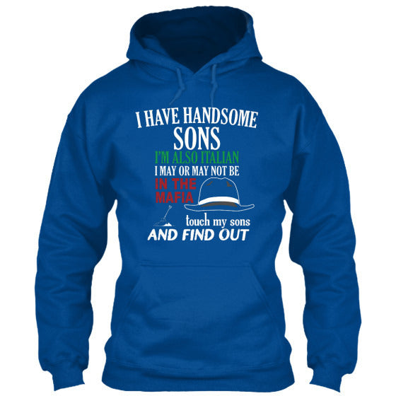 I Have Handsome Sons