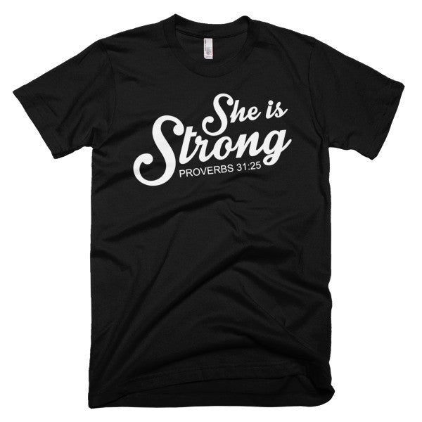 She is Strong Proverbs 31:25