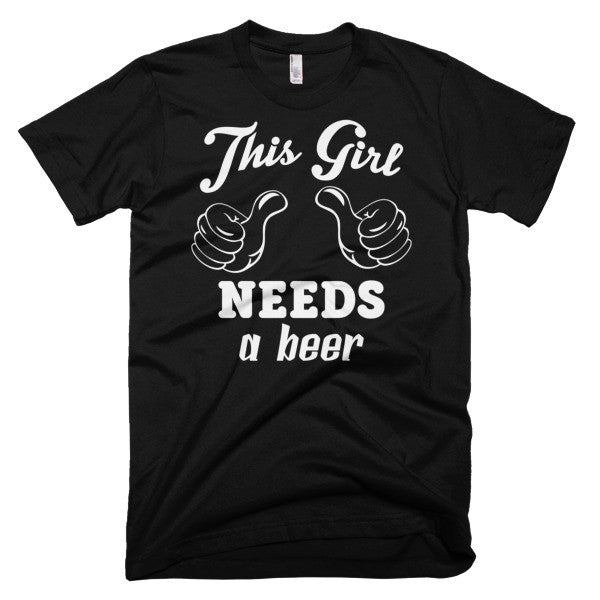 This Girl Needs A Beer