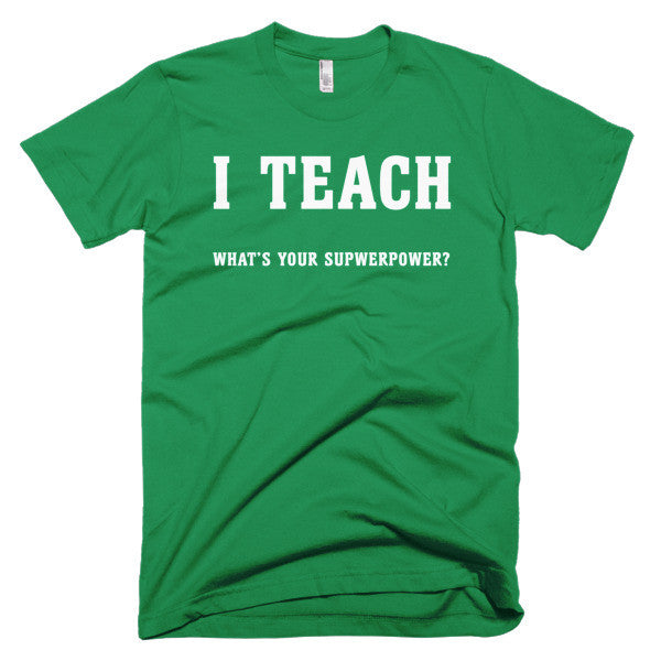 I Teach What's Your Superpower