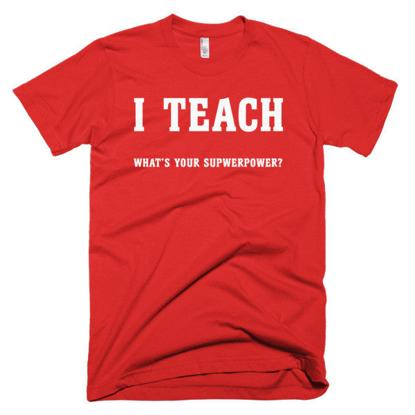 I Teach What's Your Superpower