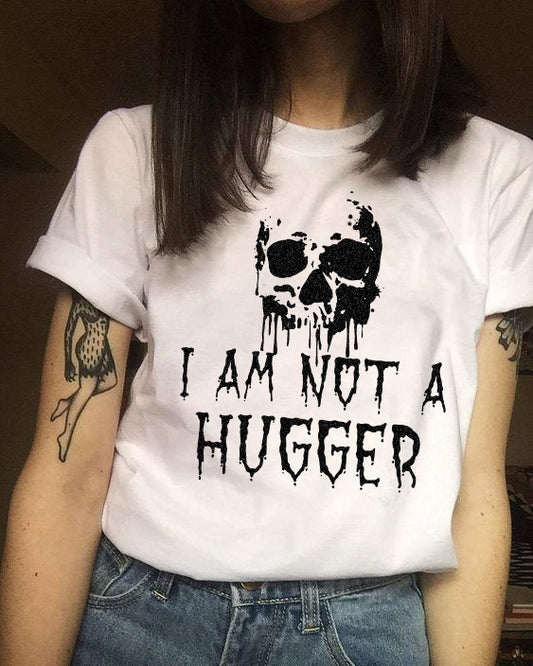 I Am Not A Hugger Skull