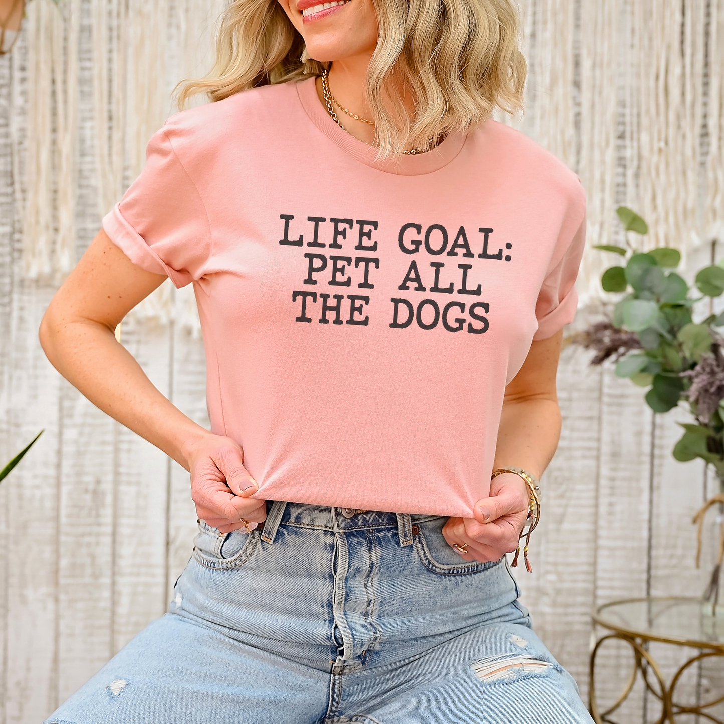 Life Goal Pet All The Dogs T-Shirt