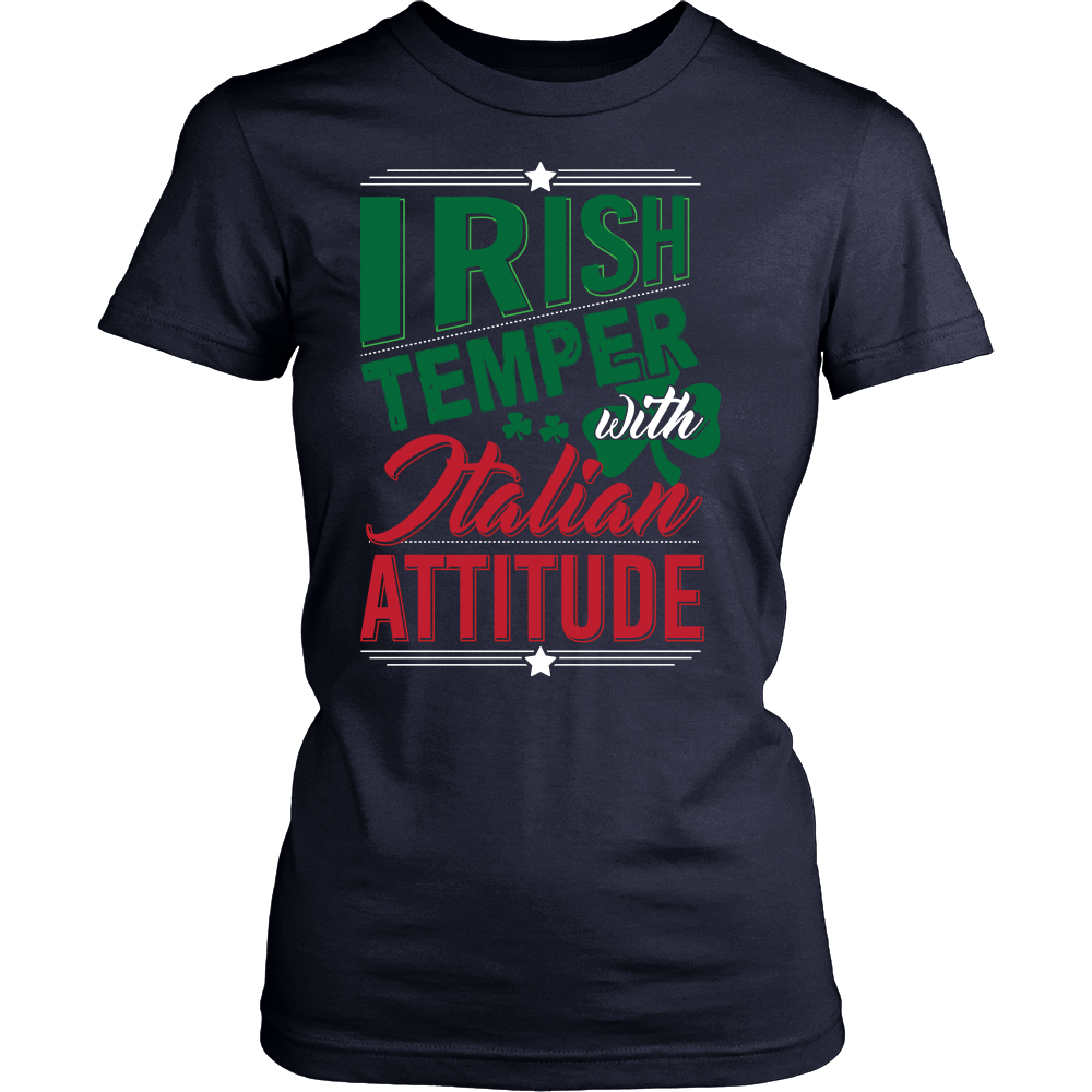 Irish Temper Italian Attitude