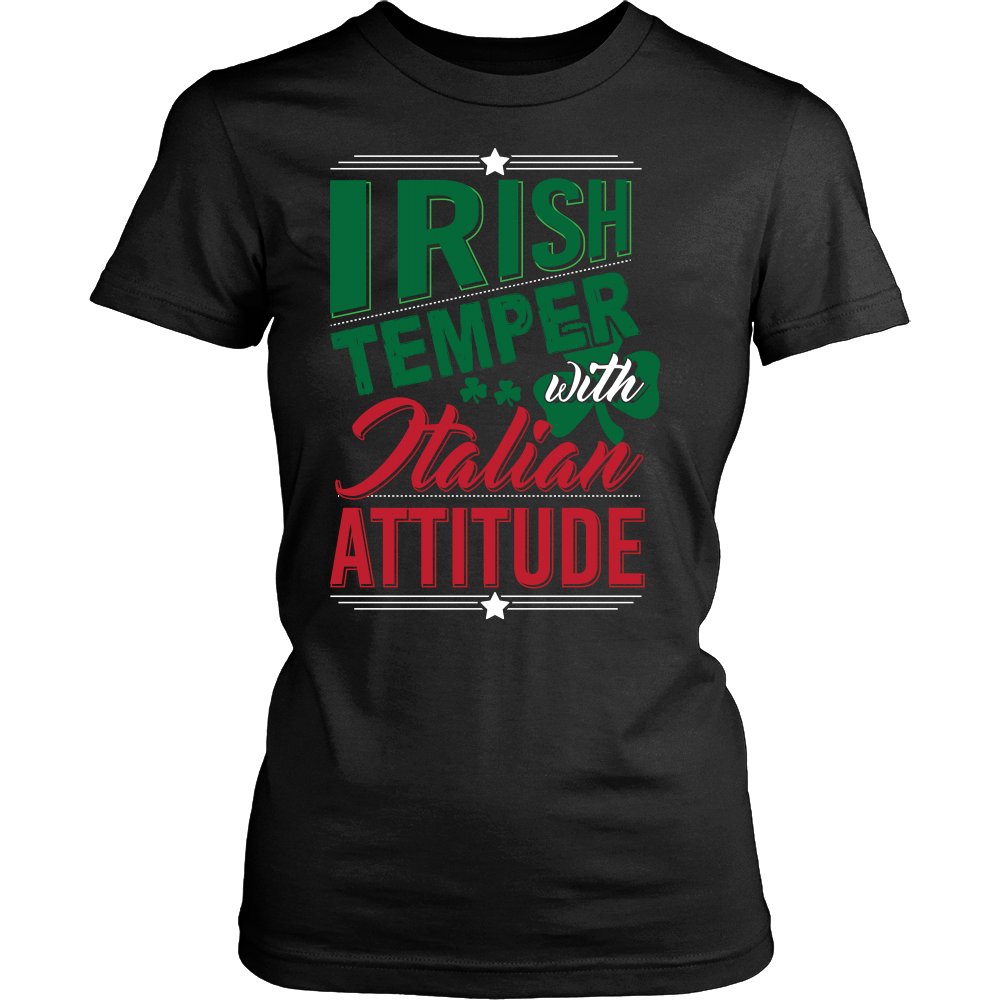 Irish Temper Italian Attitude