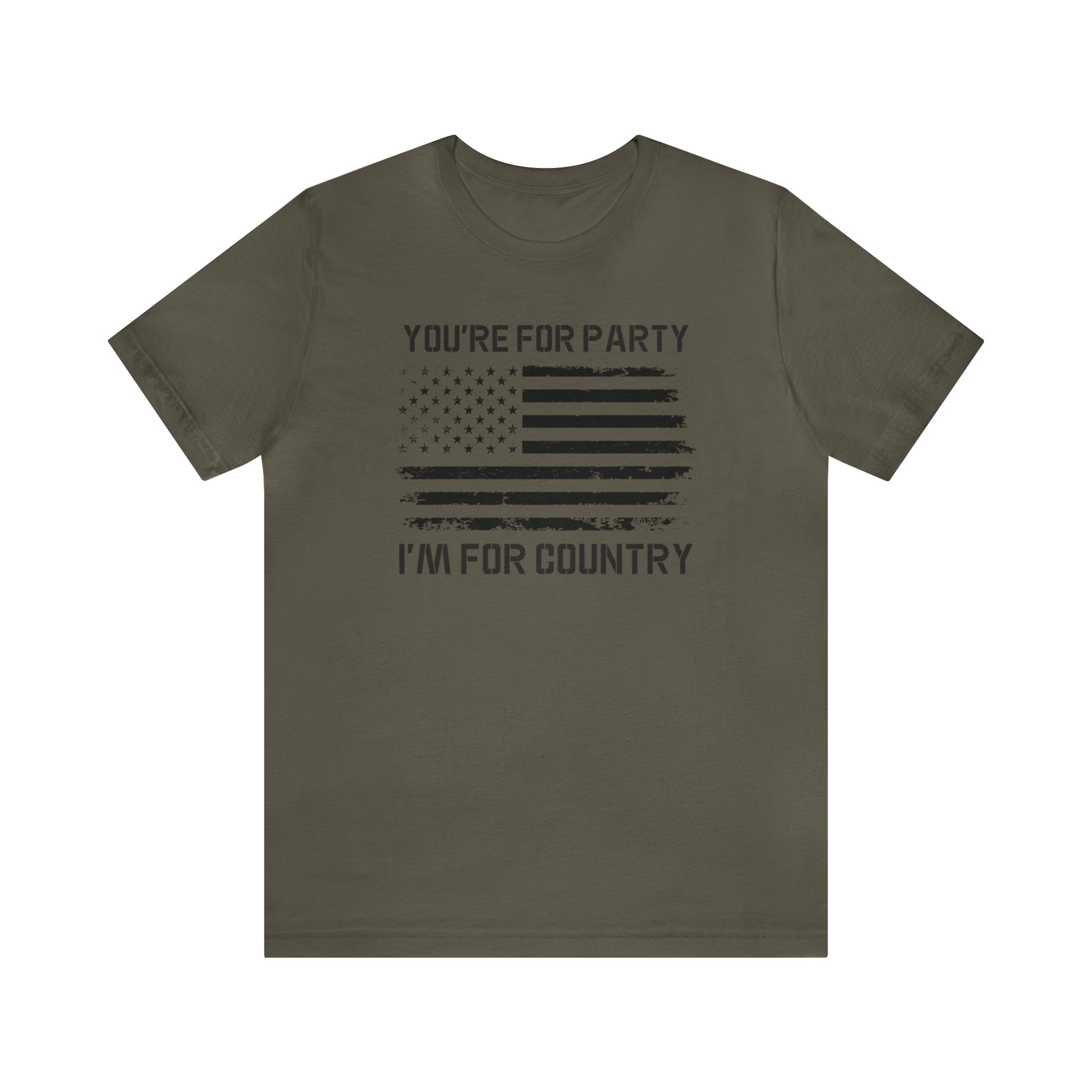 You're For Party I'm For Country Tee