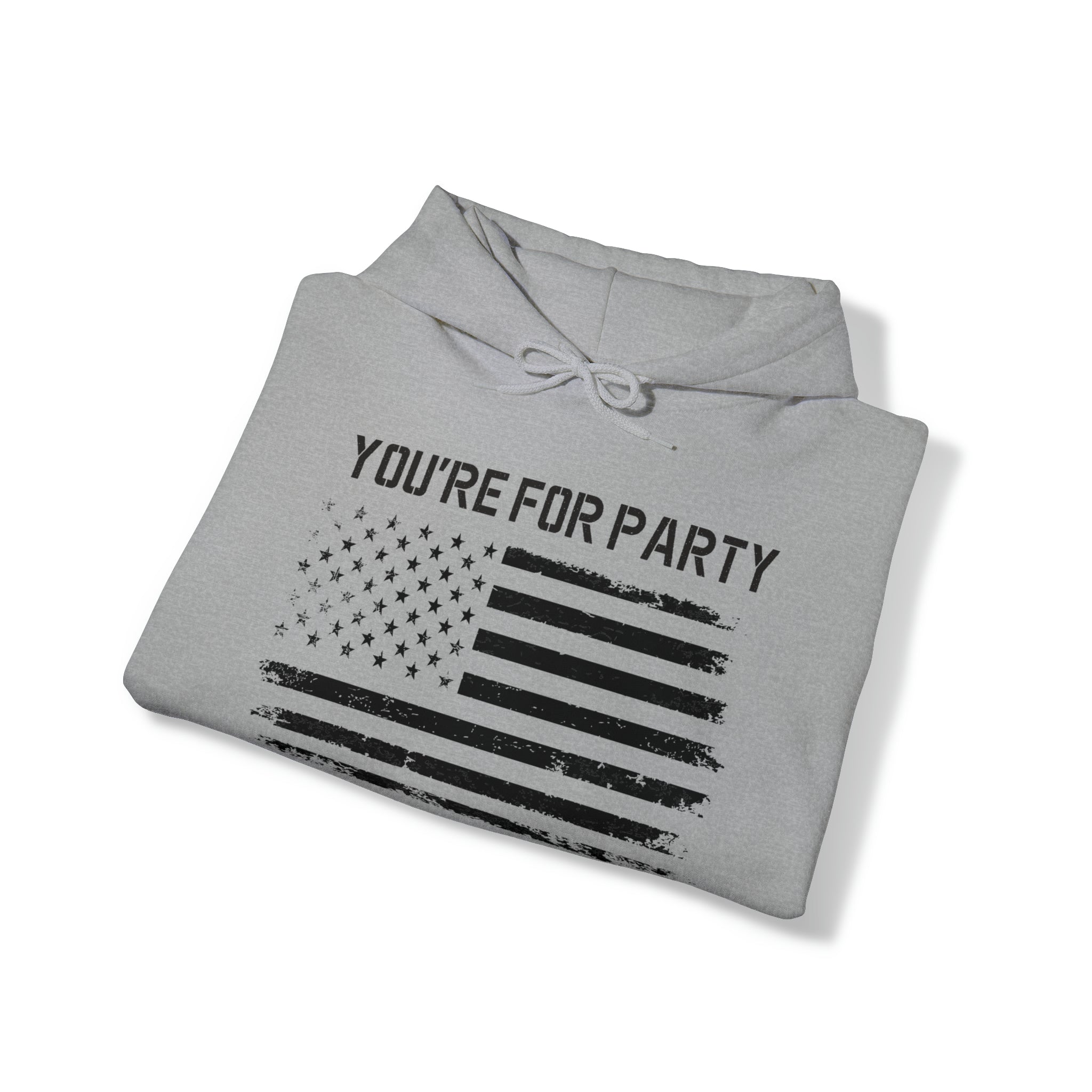You're For Party I'm For Country Hoodie