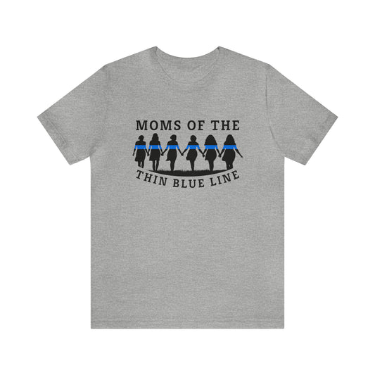 Moms of The Thin Blue Line T-Shirt