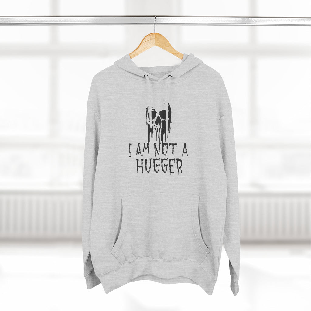 I Am Not A Hugger Hoodie - Cozy Graphic Fleece Sweatshirt for Introverts