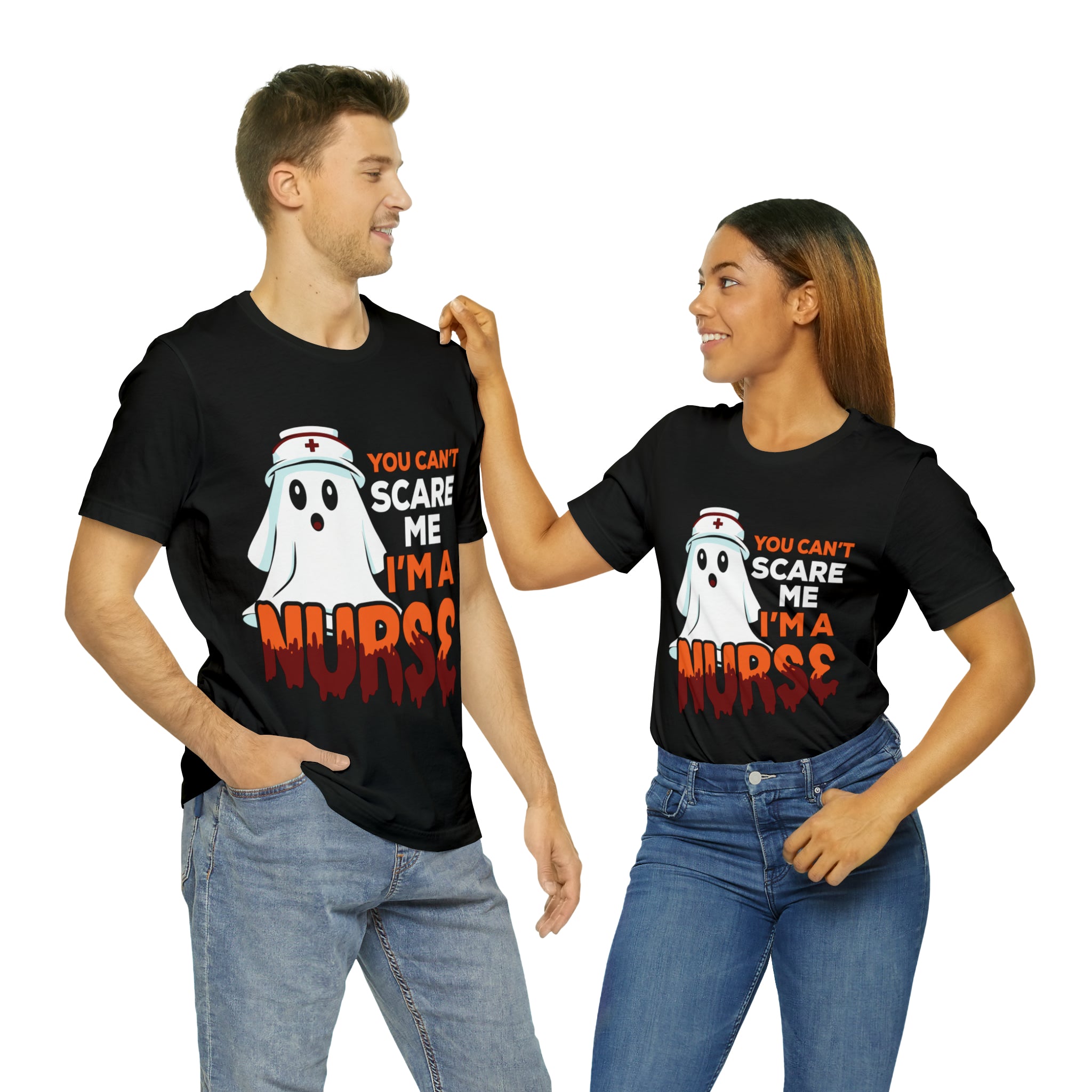 You Can't Scare Me I'm A Nurse Unisex Short Sleeve Tee