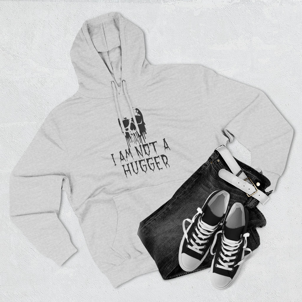 I Am Not A Hugger Hoodie - Cozy Graphic Fleece Sweatshirt for Introverts