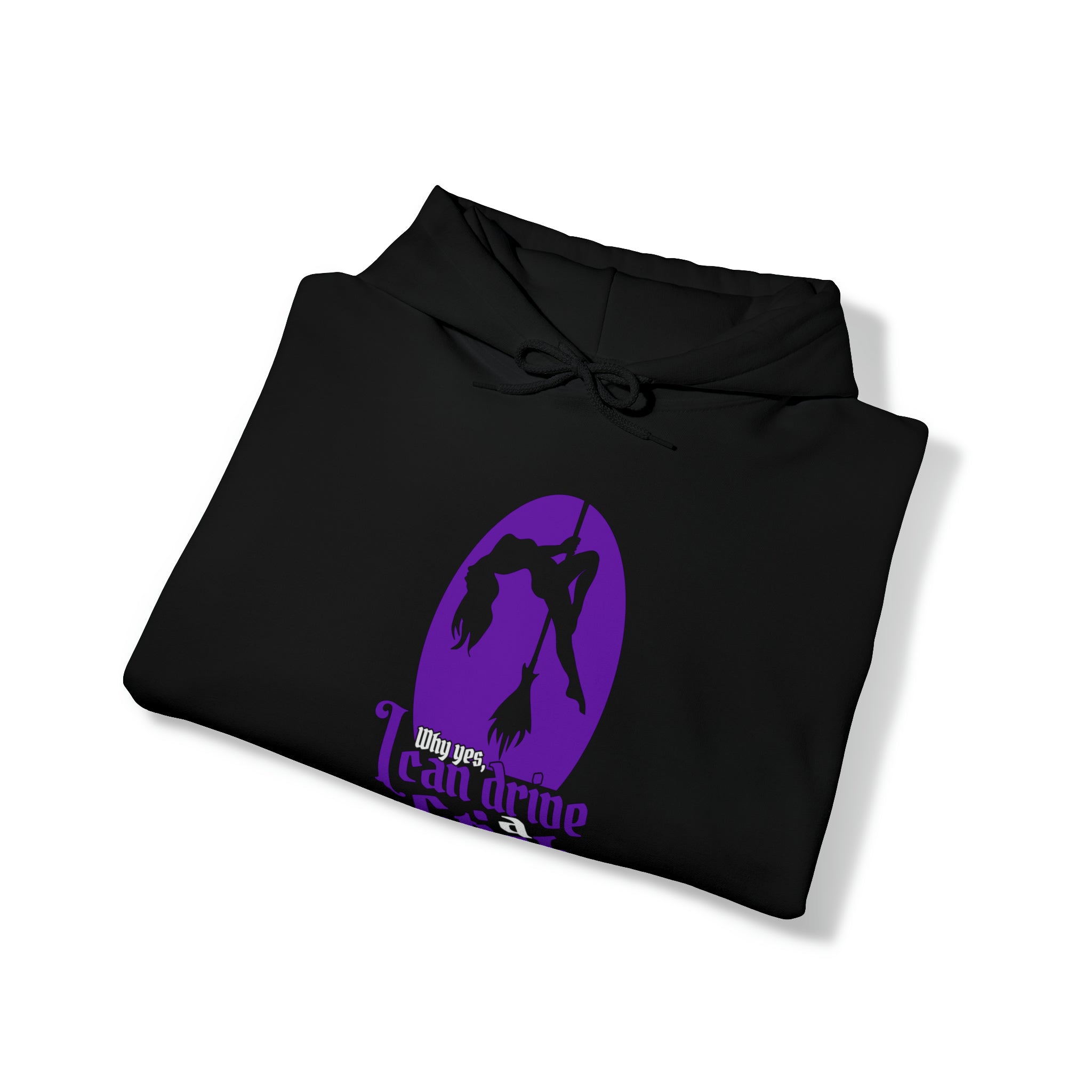 Why Yes I Can Drive Stick Sweatshirt Hoodie