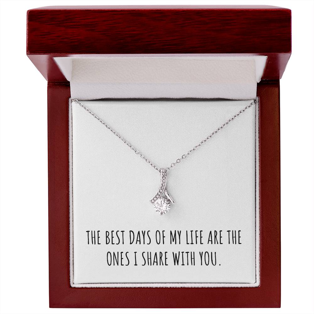 The Best Days of My Life Beauty Necklace