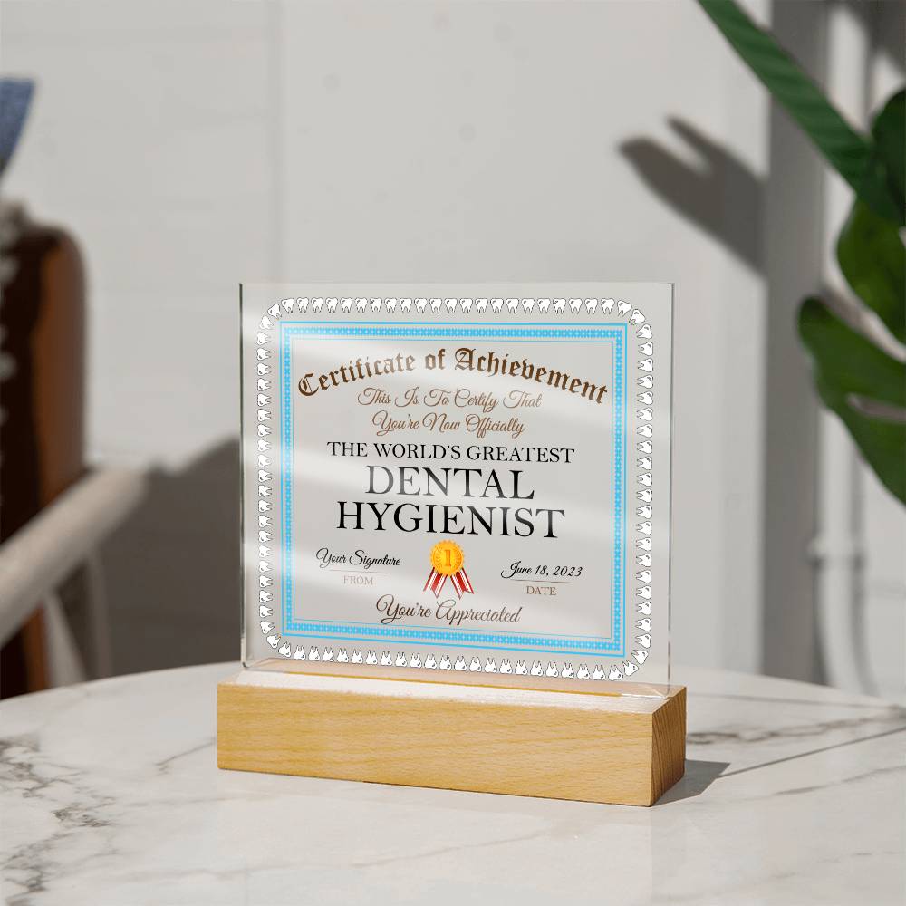 World's Greatest Dental Hygienist Acrylic Square Plaque