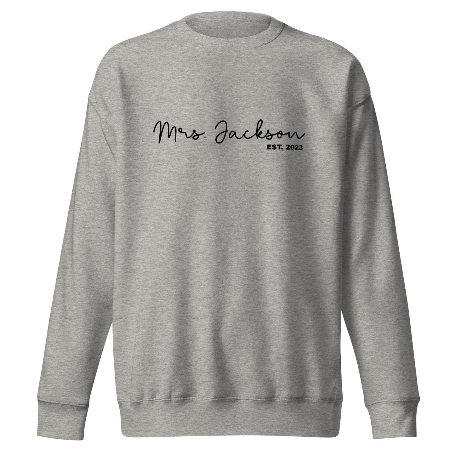 Mrs. Sweatshirt Premium Sweatshirt