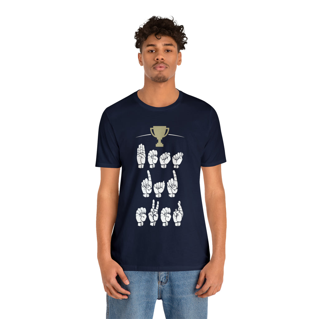 American Sign Language "ASL" Dad Shirt