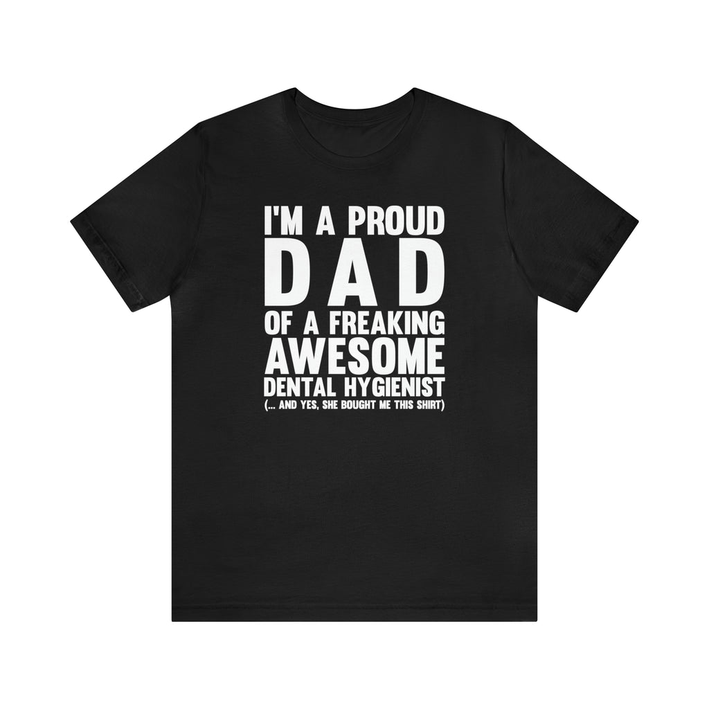 Proud Dad of a Dental Hygienist