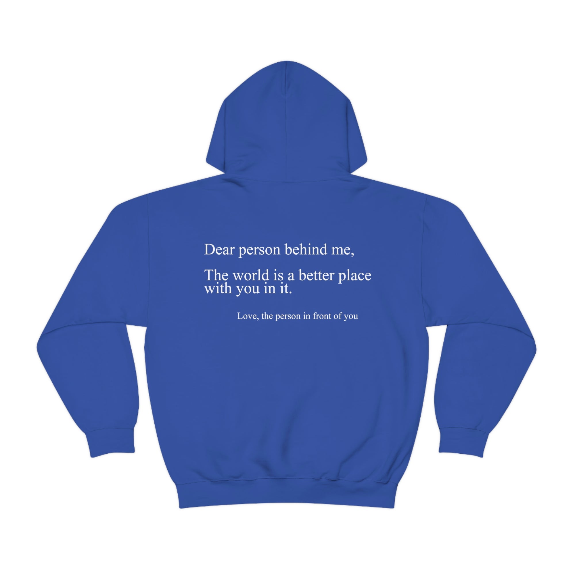 Dear Person Behind Me Unisex Hoodie