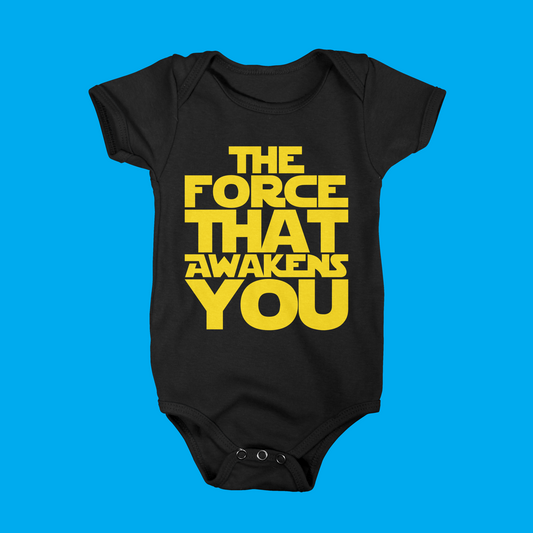 The Force That Awakens You Onesie