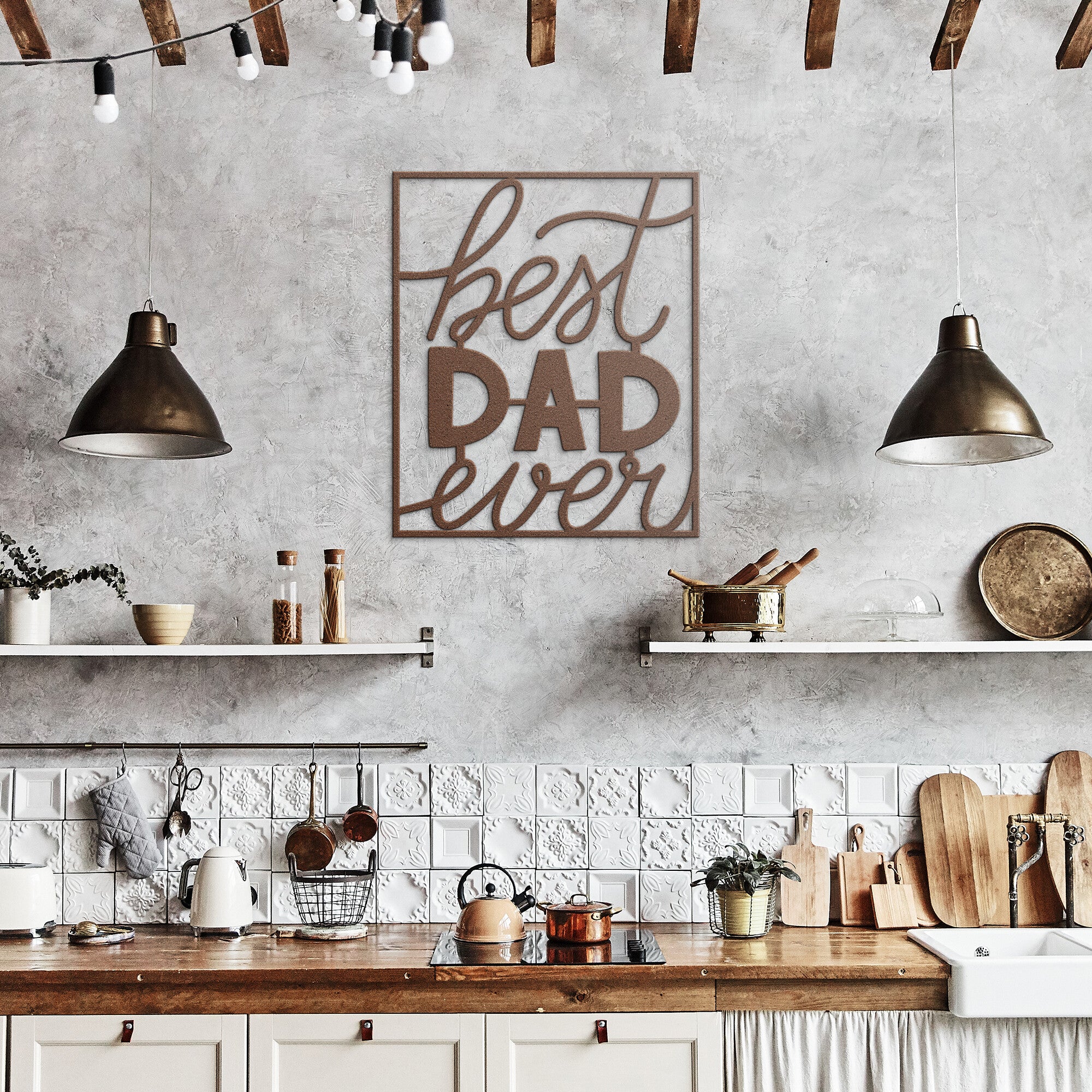 Best Dad Ever Metal Sign