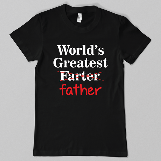 World's Greatest Farter... Father