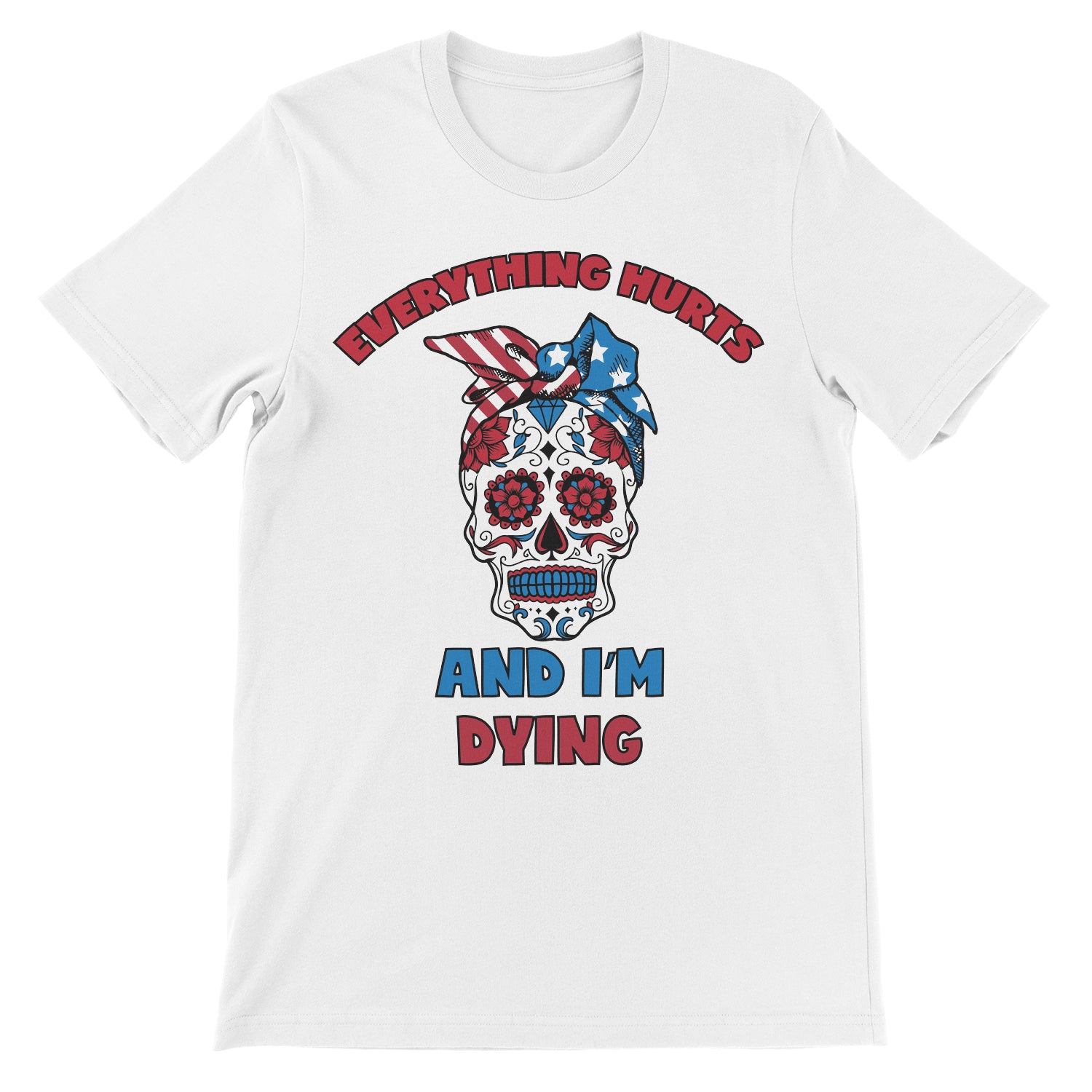Everything Hurts And I'm Dying USA Edition