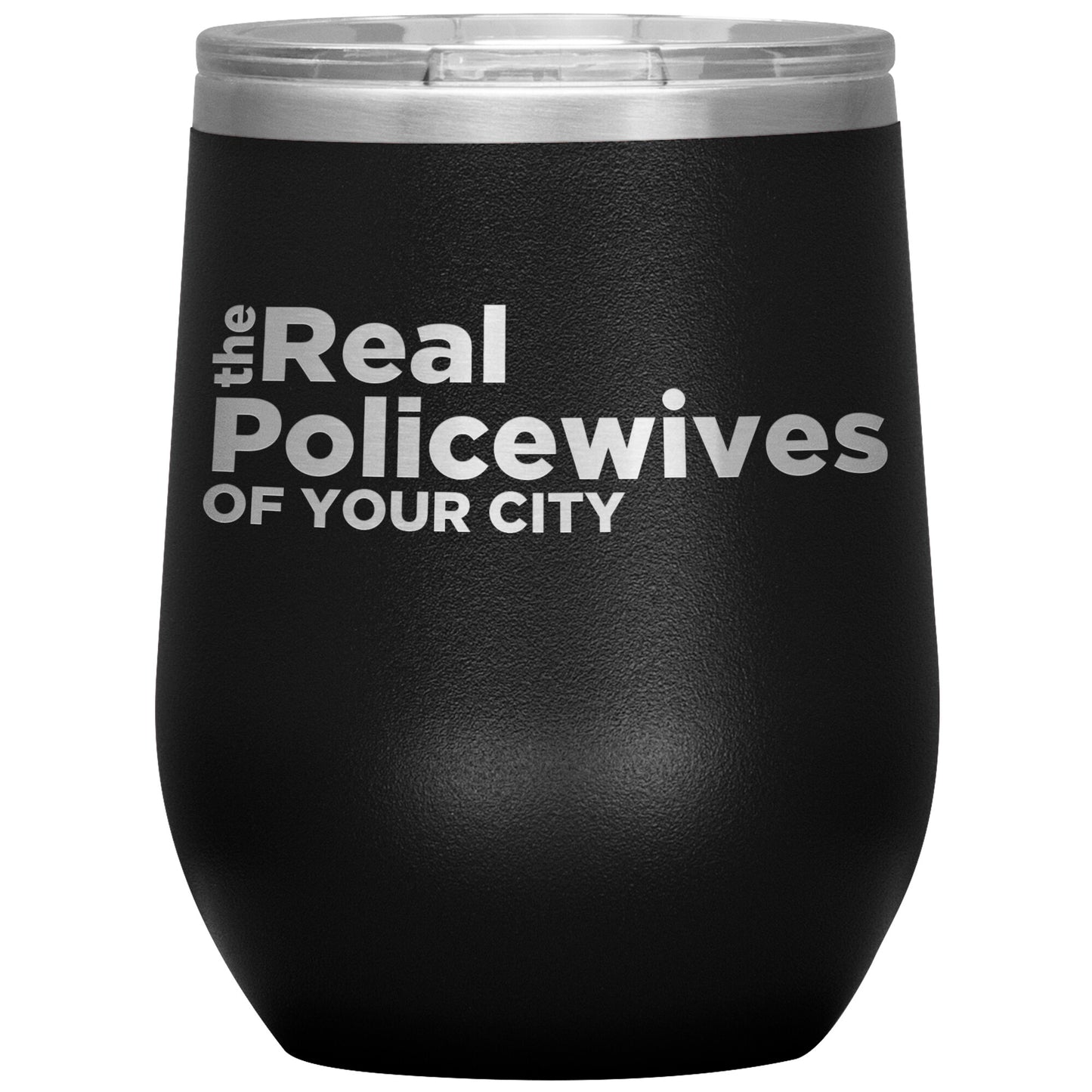 Real Police Wives Wine Tumblers