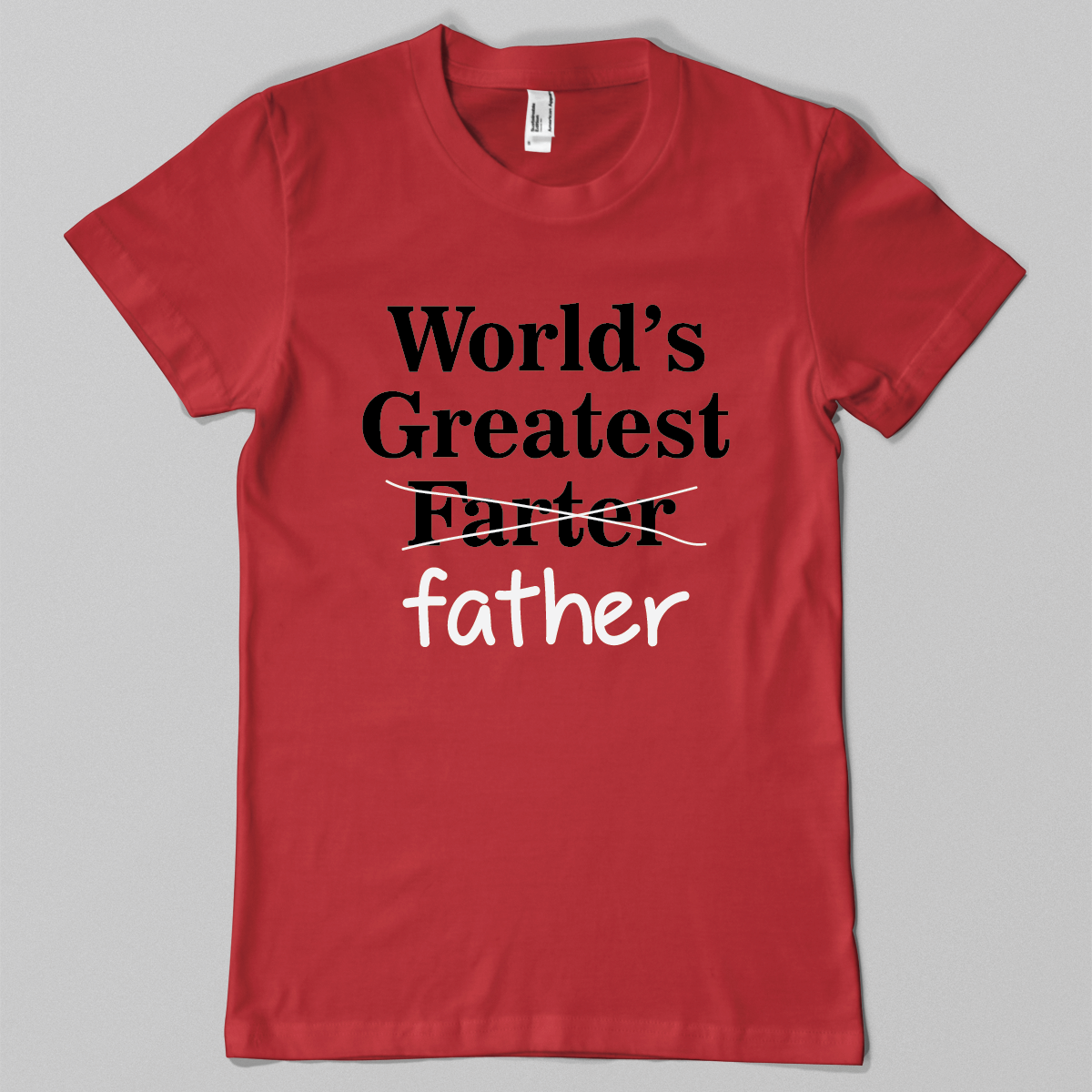 World's Greatest Farter... Father