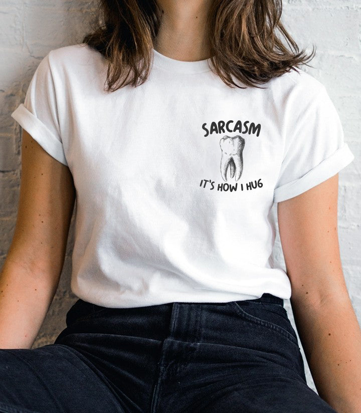 Sarcasm Tooth