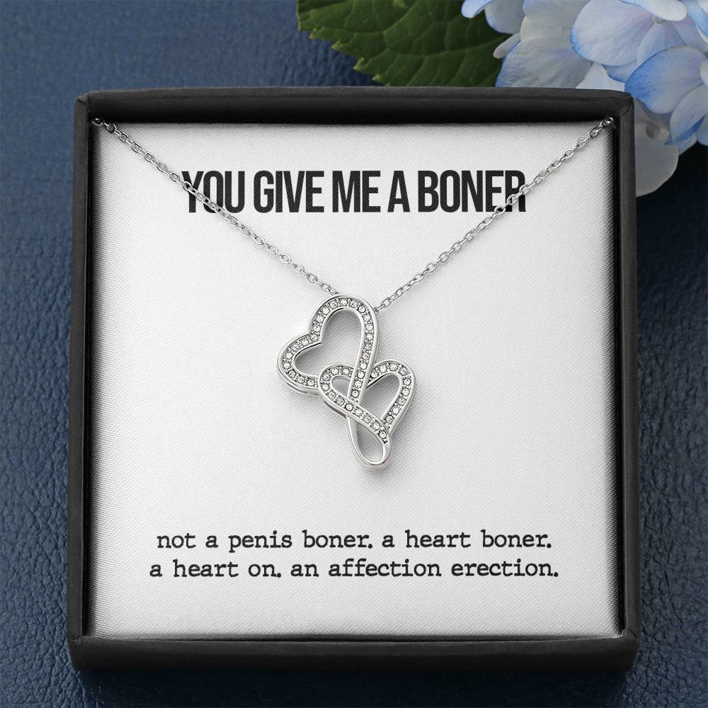 You Give Me A Boner Double Heart Necklace