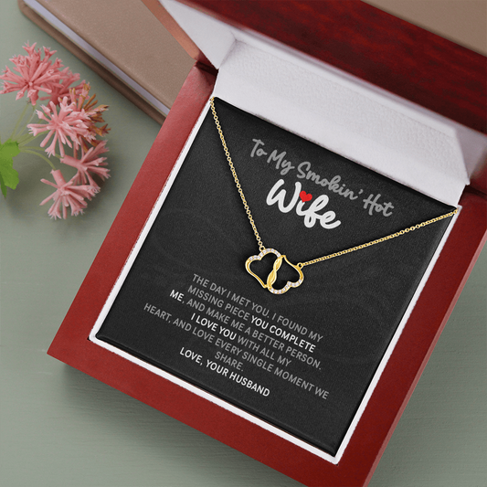 To My Smokin' Hot Wife Everlasting Love Necklace