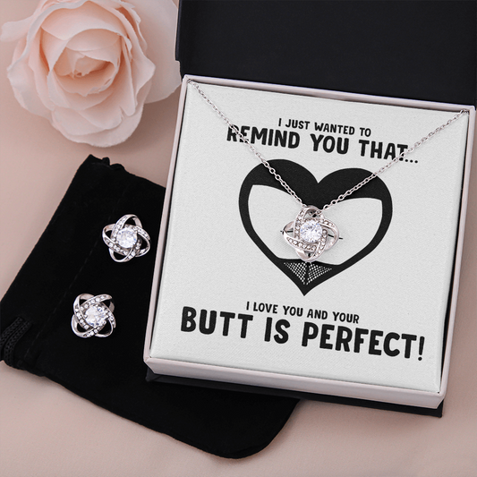 Your Butt is Perfect Love Knot Earring & Necklace Set