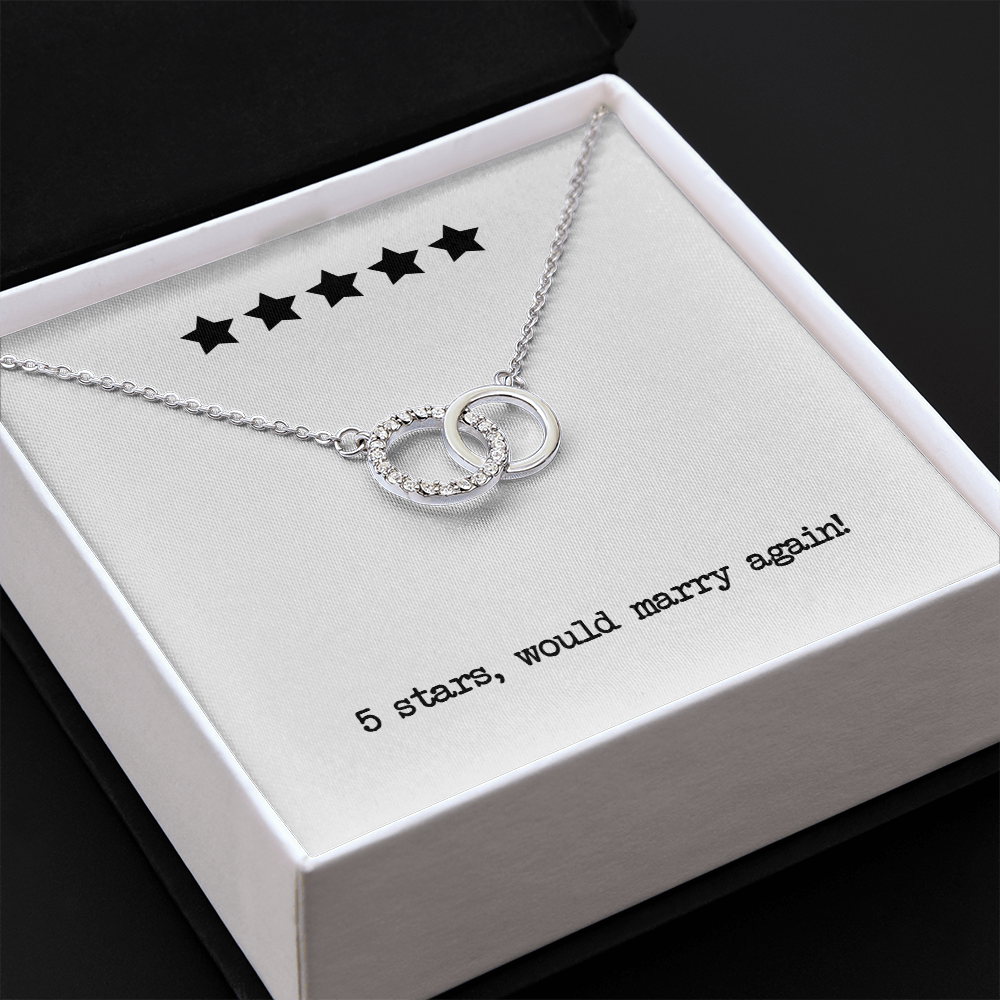 5 Stars Would Marry Again Perfect Pair Necklace