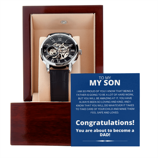 To My Son | You Are About To Become A Dad | Men's Openwork Watch